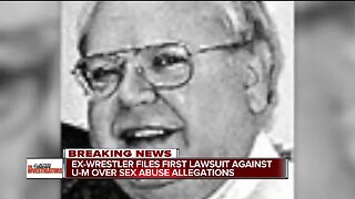 Ex-wrestler files first lawsuit against U of M over sex abuse allegations against late doctor