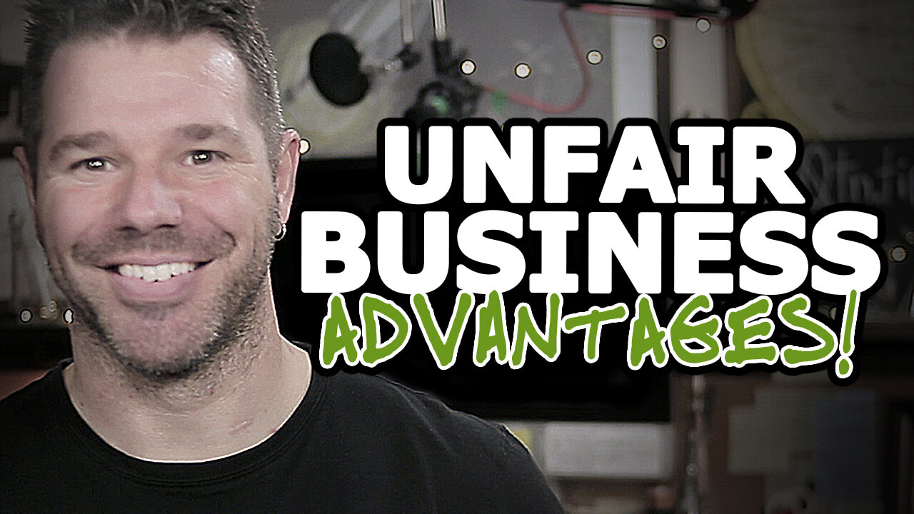 Unfair Advantages In Business (Leverage EVERYTHING Ya Got!) @TenTonOnline