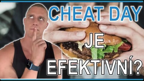 Cheat day - je efektivní?