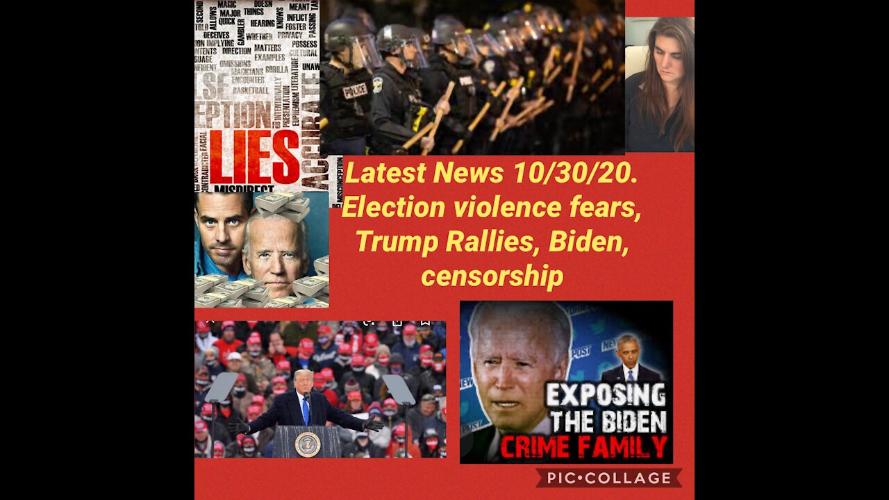 Latest News 10/30/20 Biden Crime Family, MSM coverup, Election violence
