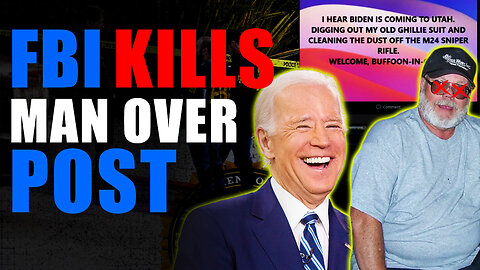 FBI KILLS Man Over Biden Post