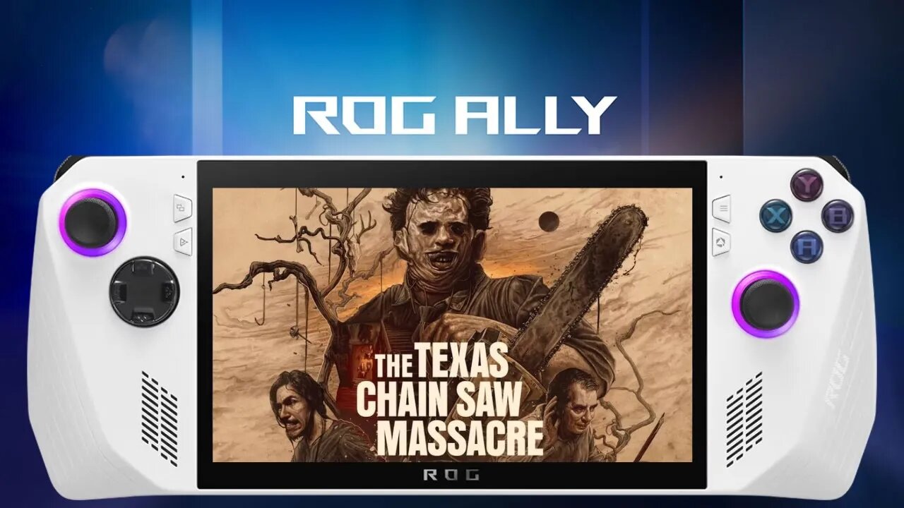 The Texas Chain Saw Massacre | ROG Ally | All Settings | Turbo Mode