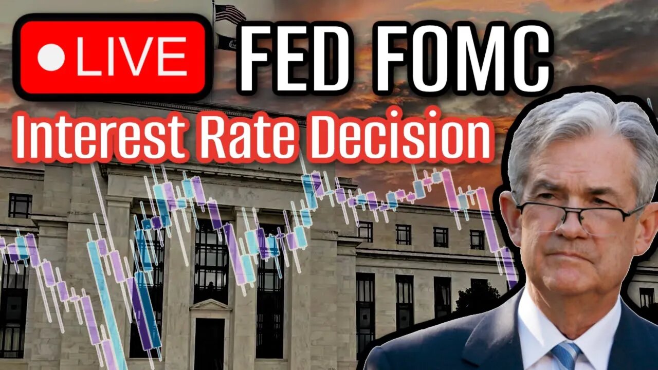🔴 LIVE FED FOMC - INTEREST RATE DECISION | Jerome Powell Speaks