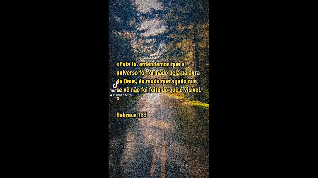 Hebreus 11:3 #canalyausha