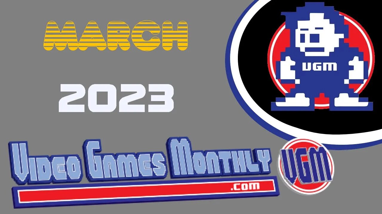 Video Games Monthly March 2023 VGM