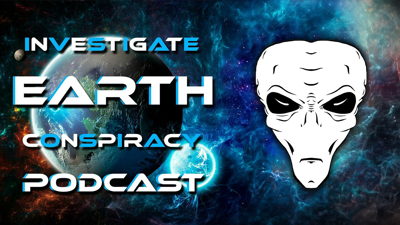 Investigate Earth Conspiracy Podcast on Alien Addict