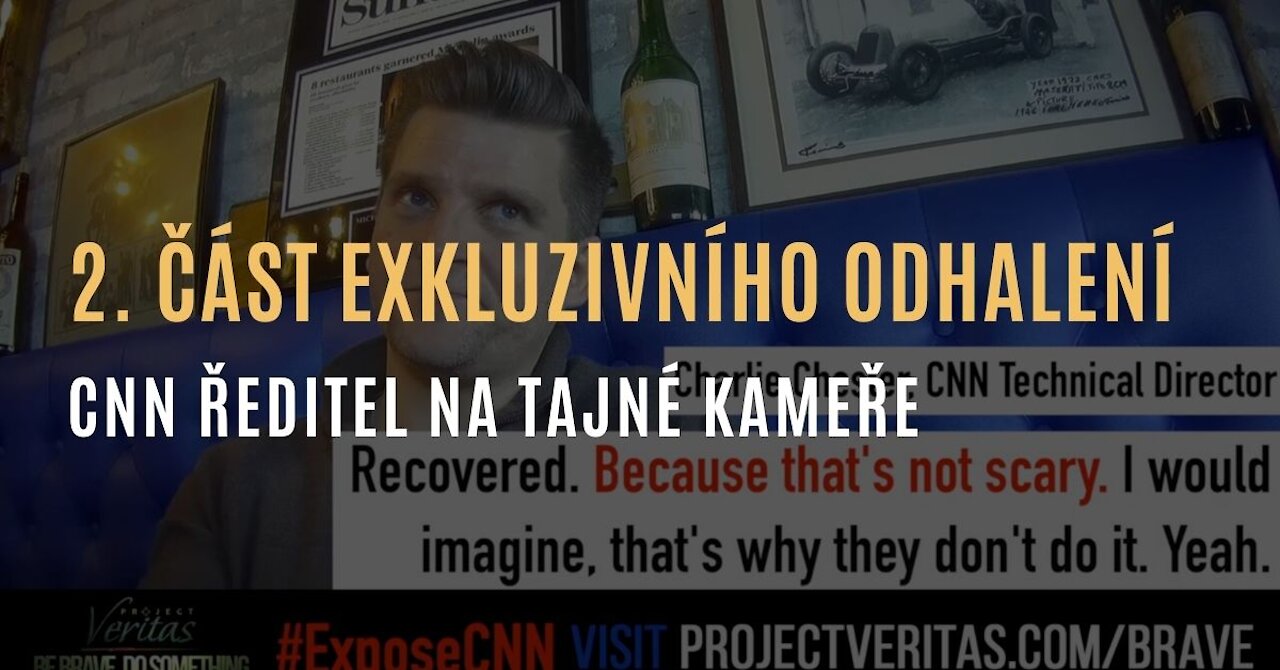 2. část: CNN ředitel odhaluje, jak používání praktiky „umění manipulace” k ovlivnění veřejnosti