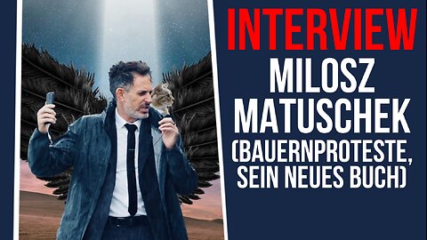 Milosz Matuschek im Interview über die Bauernproteste, sein neues Buch und mehr