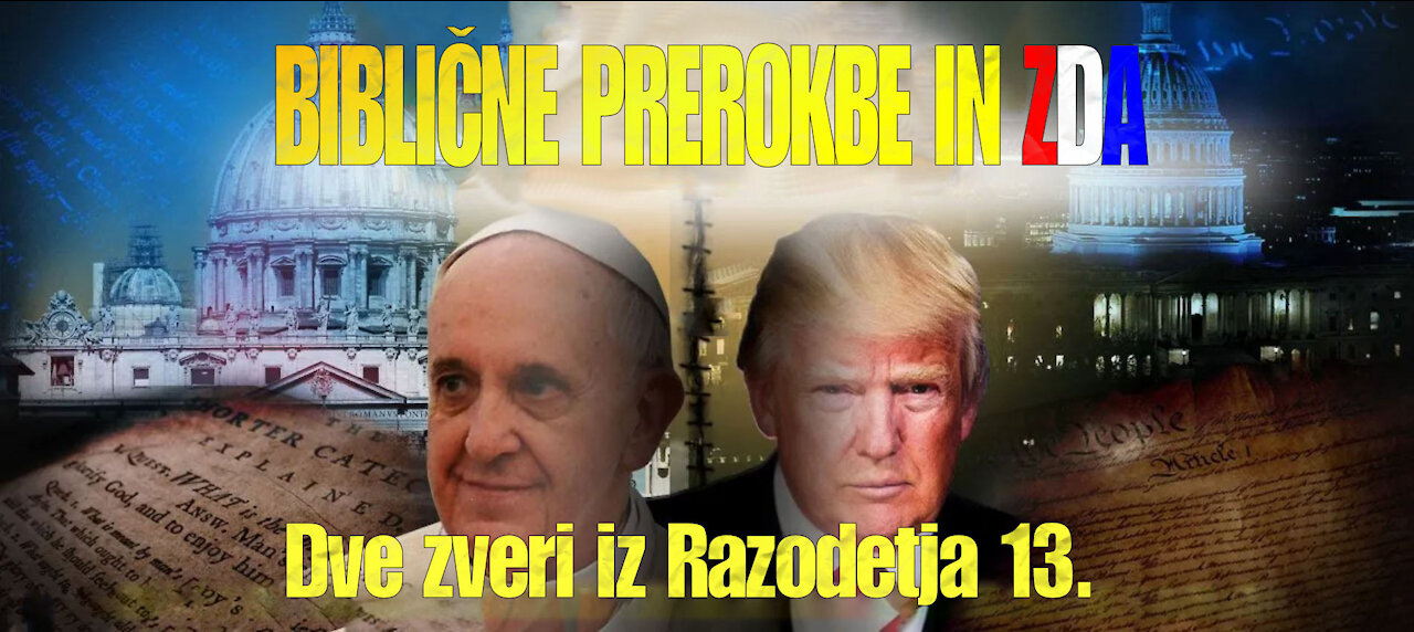 218SI ZDA in Biblične prerokbe: Kdo sta 2 zveri iz Razodetja 13? | Dve zveri postaneta prijateljici