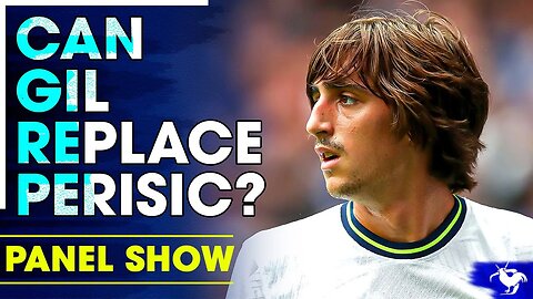 Can Bryan Gil REPLACE Ivan Perisic? @SonnyTalksSpurs @thevoiceofspurs [PANEL CLIPS]