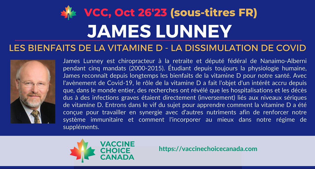 James Lunney - Les bienfaits de la vitamine D - La dissimulation de Covid