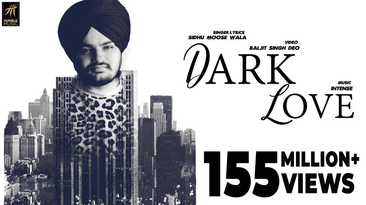 Dark Love (Full Video) | Sidhu Moosewala | Intense | Baljit Singh Deo | Latest Punjabi Songs 2018