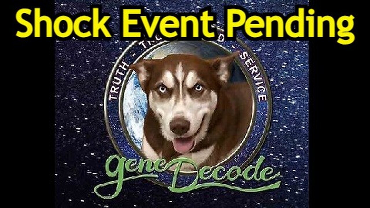 Gene Decode Geopolitical Update 8.17.24 > Shock Event Pending!