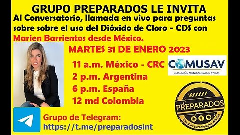 Proximamente Conversatorio Dioxido de Cloro Marien Barientos Comusav Ene 31 2023