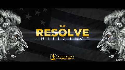 THE RESOLVE INITIATIVE