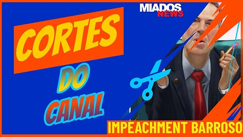 IMPEACHMENT Barroso