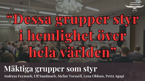 Panel - Det här är grupperna som styr över hela världen i hemlighet