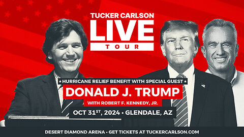 Tucker Carlson Live Tour Grand Finale With President Donald Trump LIVE in Glendale, AZ