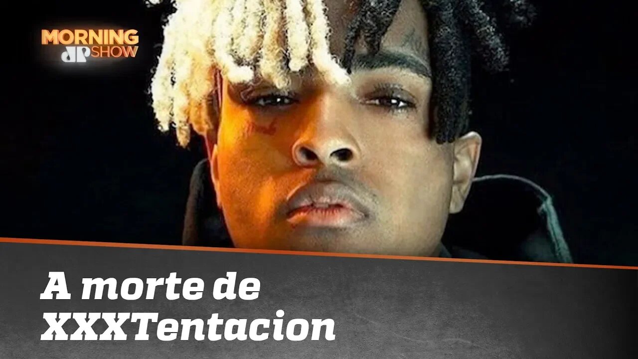 O que se sabe sobre o assassinato do rapper XXXTentacion