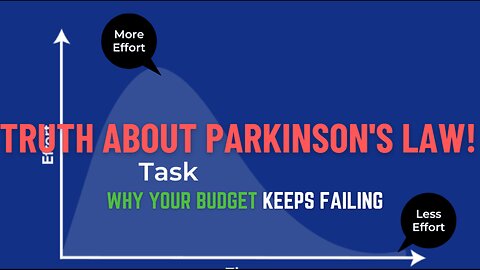 Why Your Budget Keeps Failing The Shocking Truth About Parkinson's Law!