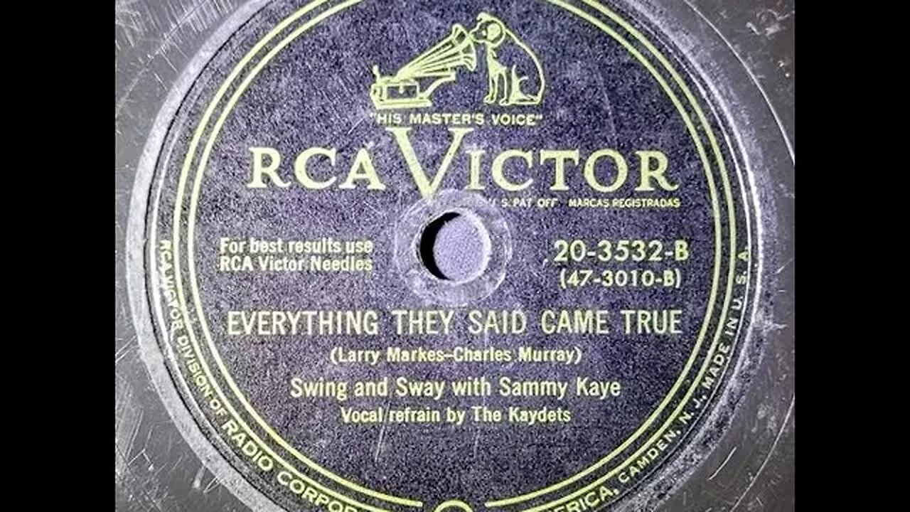 Swing and Sway With Sammy Kaye, The Kaydets – Everything They Said Came True