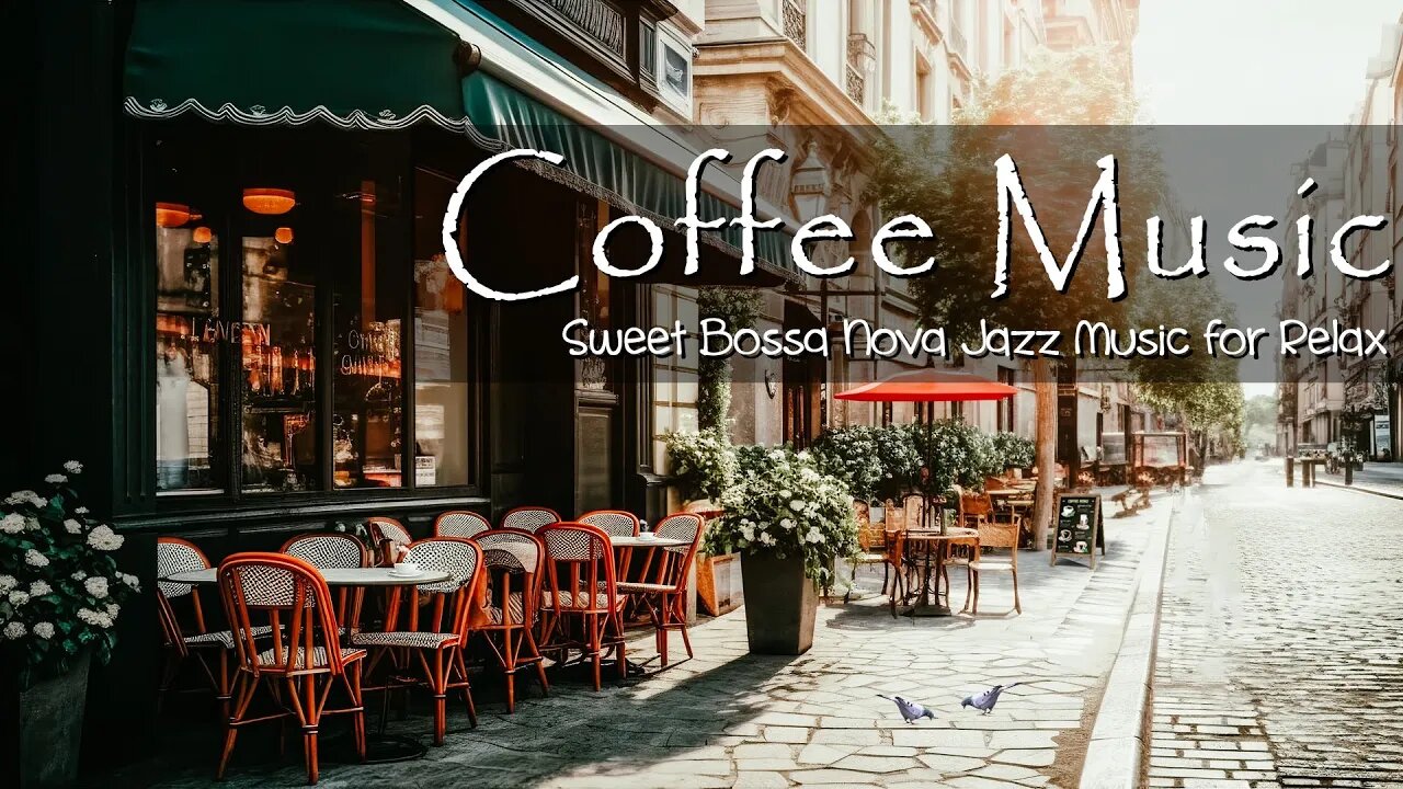 Vintage Coffee Shop Ambience - Positive Bossa Nova Jazz Music for Relax, Good Mood