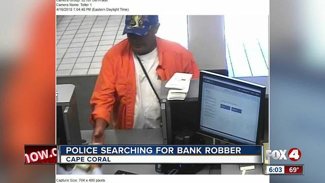 Cape Coral Police search for bank robber