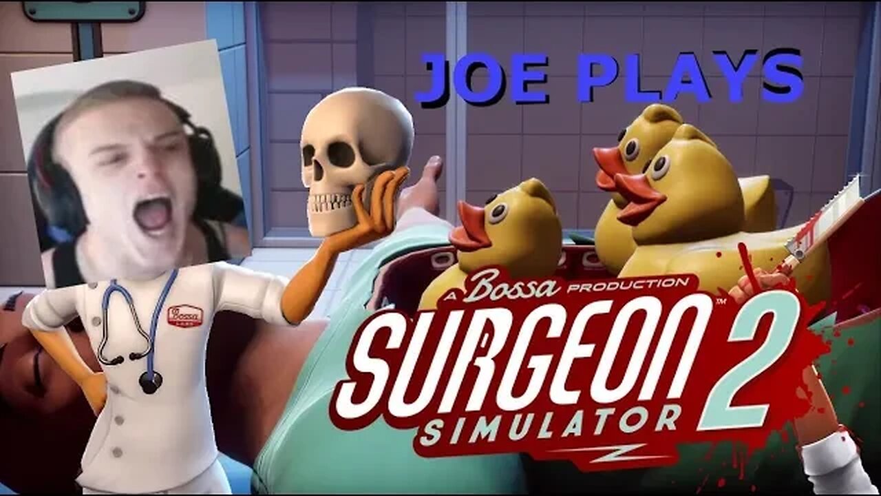 Joe Bartolozzi Plays Surgeon Simulator 2 ep 2