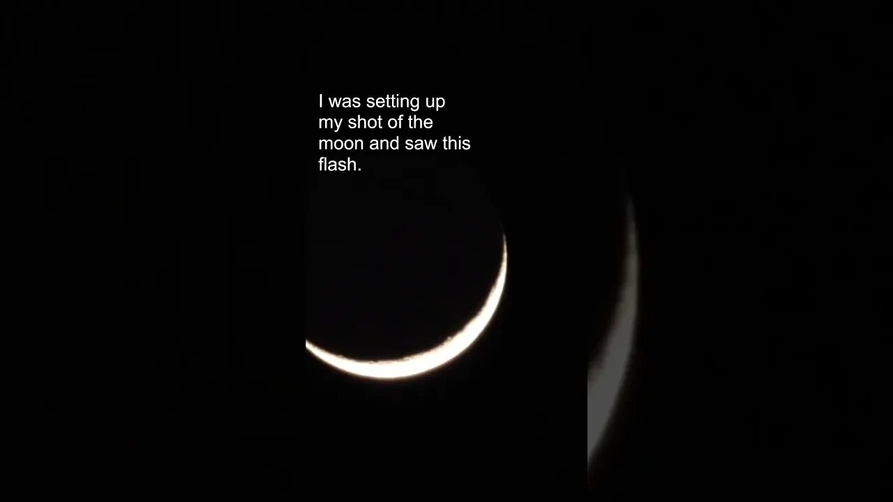 I was setting up my shot of the moon and saw this flash