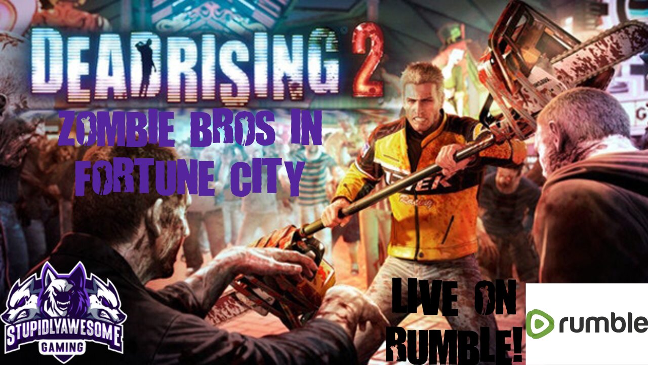 Zombie Bros in Fortune City! ( Dead Rising 2 Coop let's play)