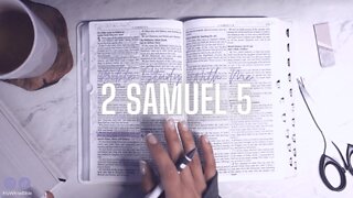 Bible Study Lessons | Bible Study 2 Samuel Chapter 5 | Study the Bible With Me