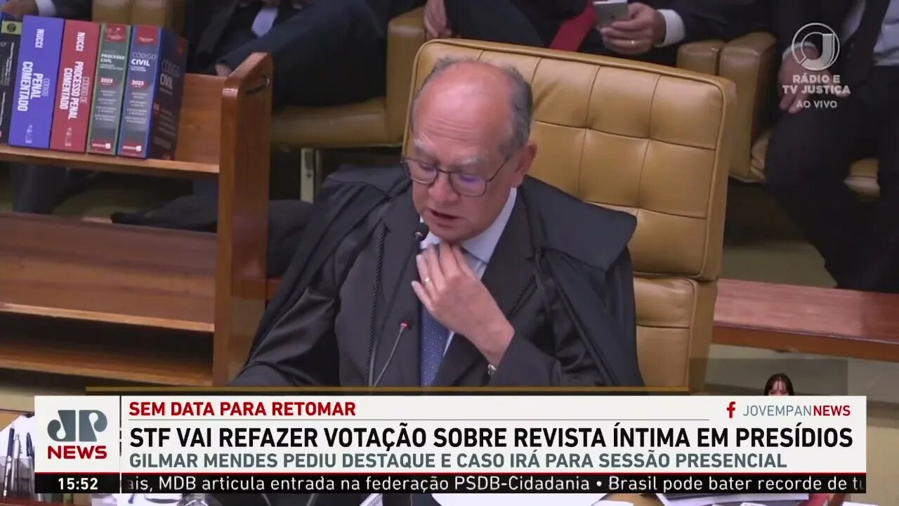 STF vai refazer votação sobre revista íntima em presídios