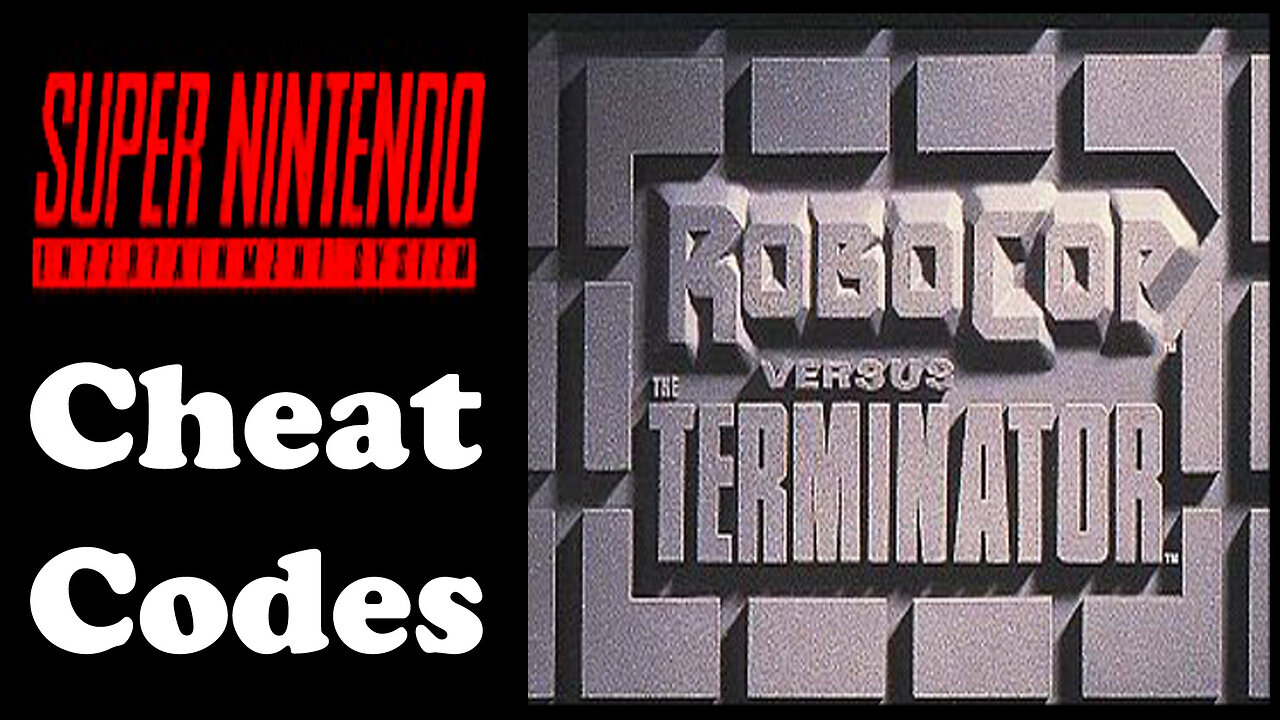 "Robocop v.s. Terminator" S.N.E.S. CHEATS