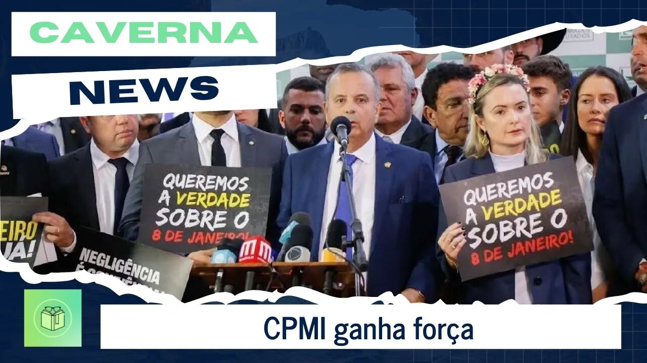 CPMI do 08 de janeiro ganha força.