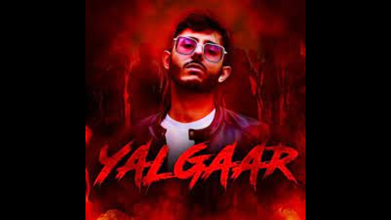 YALGAAR - CARRYMINATI X Wily Frenzy