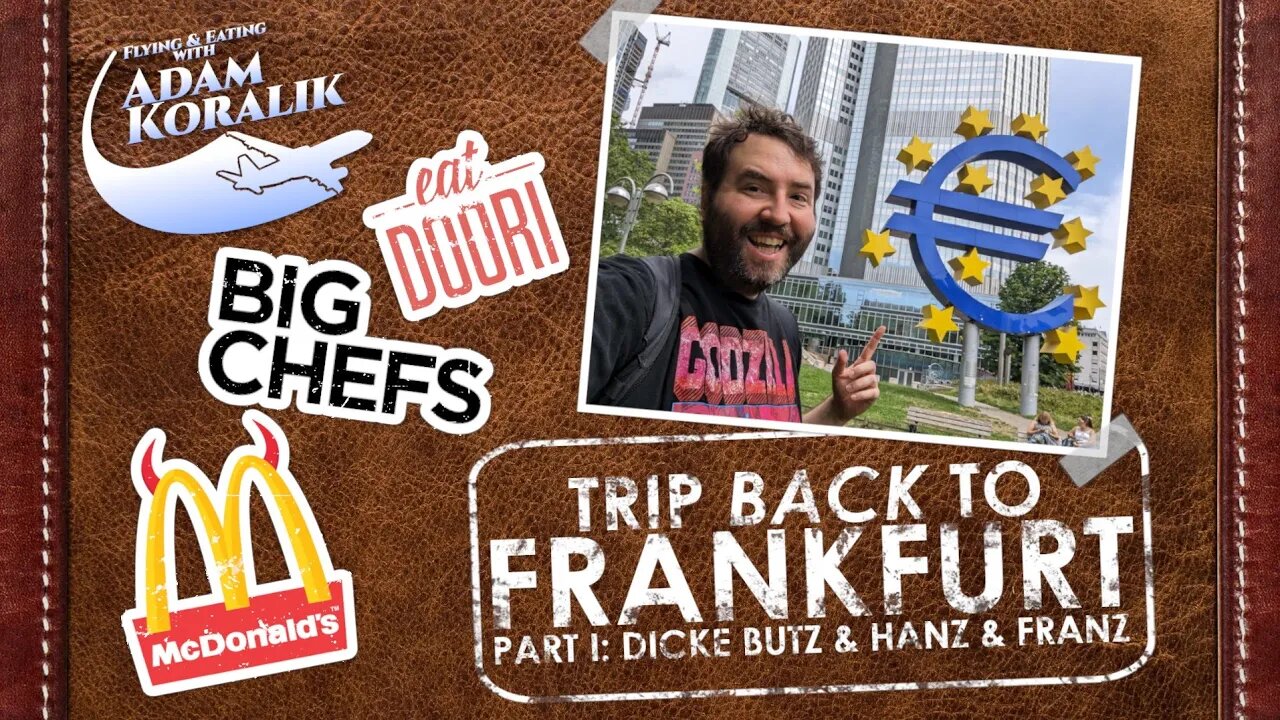 Frankfurt Germany - Airport, Tourist Sites, & Food! - Adam Koralik