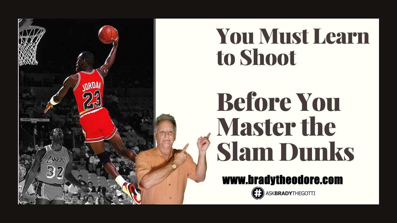 Master The Shot Before the Slam Dunk