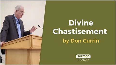 Divine Chastisement by Don Currin