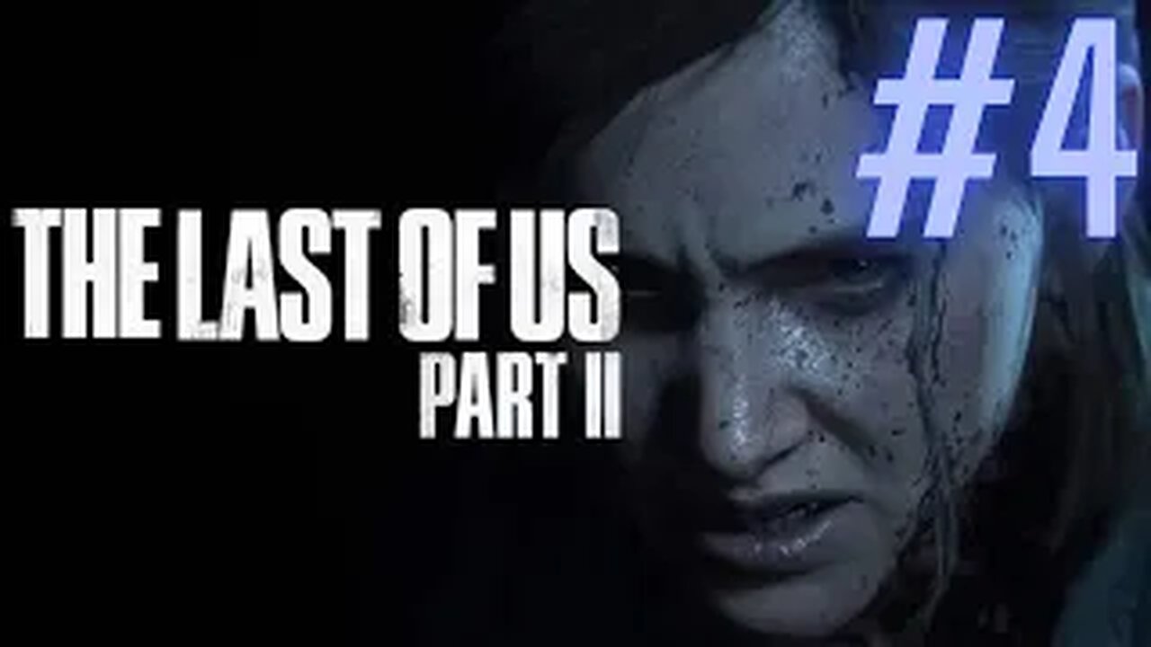 The Last of Part II - Episódio 4