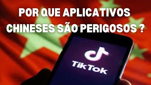 Aplicativos chineses | Por que eles são perigosos e suas diferenças com os aplicativos ocidentais