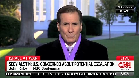 Top Biden Spox John Kirby: “We Don’t See An Indication That A Major Player” Is Escalating In Israel