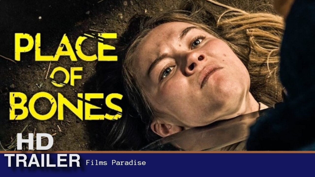 PLACE OF BONES Trailer (2024)