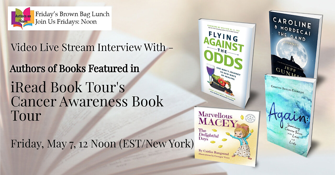 Authors on iTours: Authors of Books Featured on iReads Cancer Awareness Spotlight Tour