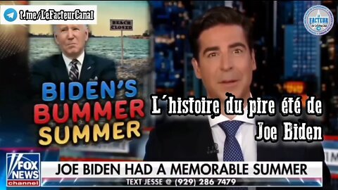 L'histoire de la pire été de Joe Biden (sous-titres français)