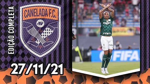 É TRI! Palmeiras VENCE o Flamengo e é CAMPEÃO da Libertadores! | CANELADA (27/11/21)