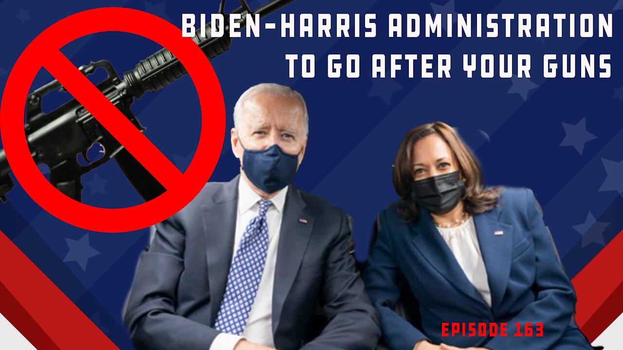 Biden Calls For "Assault Weapon" Ban, Agencies Told To Say "Biden-Harris Administration? | Ep 163