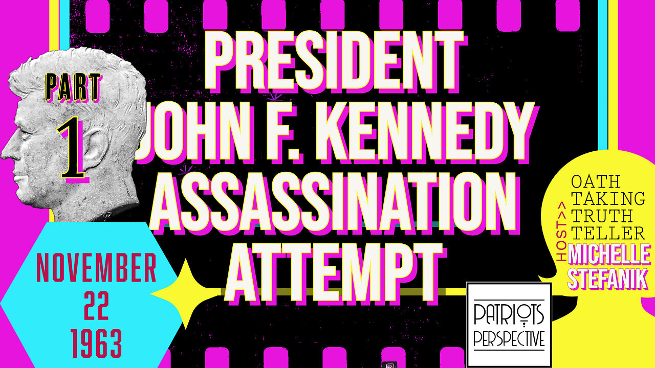 1 - President John F. Kennedy Assassination Attempt | Michelle Stefanick