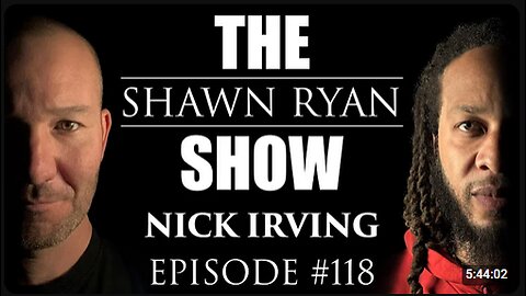 Shawn Ryan Show #118 Army Sniper Nick Irving : Reality of taking another life.