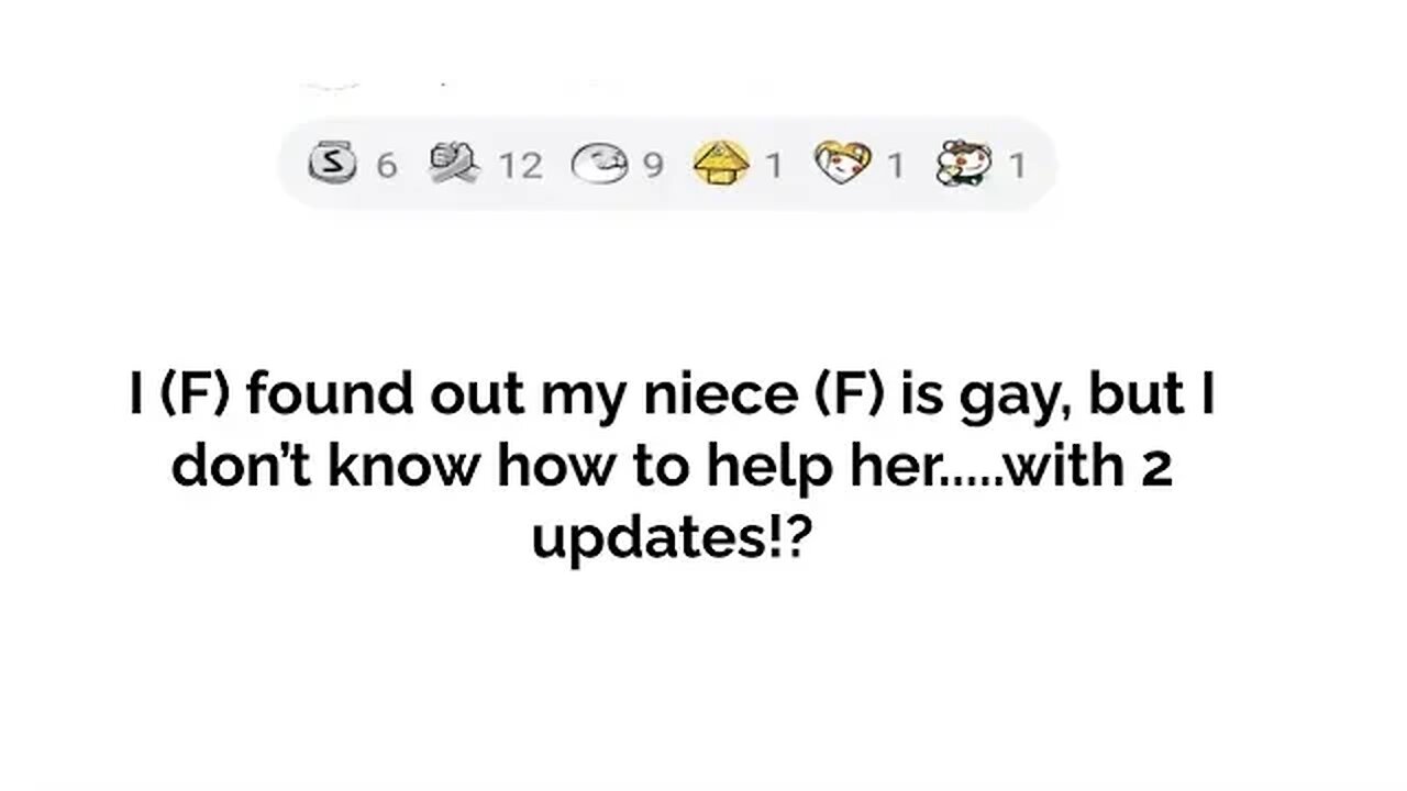 Found out my niece is gay how do I help her...with updates!?