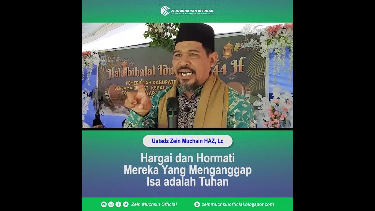 Hormati Iman Orang Lain Yang Menganggap Nabi Isa Adalah Tuhan - Ustadz Zein Muchsin